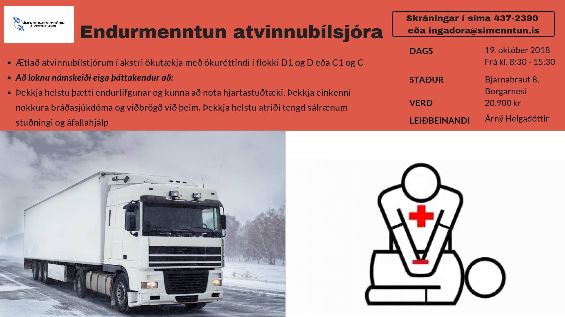 Atvinnubílstjórar athugið !
 Þann 19. október n.k. frá kl 8:30 – 15:30 verður ha…